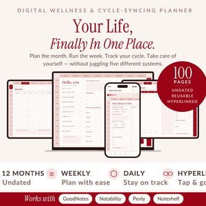 May include: A digital wellness and cycle-syncing planner displayed on a tablet, laptop, and smartphone. The interface features a light pink and dark red colour scheme with text including 100 pages, undated, reusable, and hyperlinked. It is compatible with GoodNotes, Notability, Penly, and Noteshelf apps.