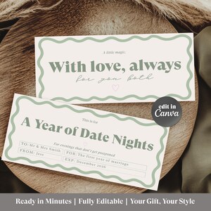 May include: Two light-coloured gift certificates with green trim and text. The top certificate reads "With love, always for you both." The bottom certificate says "A Year of Date Nights." A small heart is visible.
