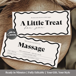 May include: Two beige gift vouchers with black wavy borders. The top voucher reads "A Little Treat for you." The bottom voucher says "Massage" and includes fields for recipient, giver, location, and expiration date. The phrase "edit in Canva" is also visible.