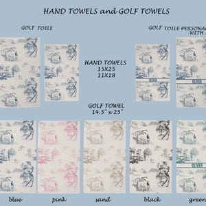 May include: Hand towels and golf towels in various colors. The towels feature a golf-themed toile pattern. Sizes include 15x25 inches, 11x18 inches, and 14.5 x 25 inches. Available in blue, pink, sand, black, and green.