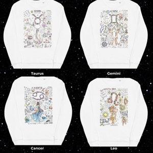 Peut inclure: Quatre sweat-shirts blancs avec des signes du zodiaque imprim&eacute;s sur le devant. Chaque sweat-shirt pr&eacute;sente un signe du zodiaque diff&eacute;rent&nbsp;: Taureau, G&eacute;meaux, Cancer et Lion. Les signes sont illustr&eacute;s avec une vari&eacute;t&eacute; de symboles et de textes li&eacute;s &agrave; chaque signe.