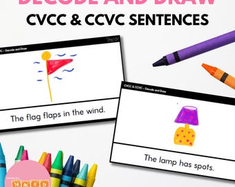 CVCC & CCVC Decode and Draw Decodable Sentences: Phonics and Reading Comprehension