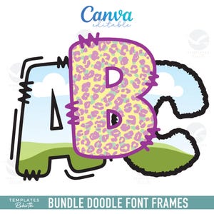 Puede incluir: Un paquete de marcos de fuentes de garabatos con las letras A, B y C. La letra B tiene un fondo amarillo con estampado de leopardo rosa. Las letras están delineadas en negro con un diseño de paisaje en el interior. El texto "Canva editable" está en la parte superior.