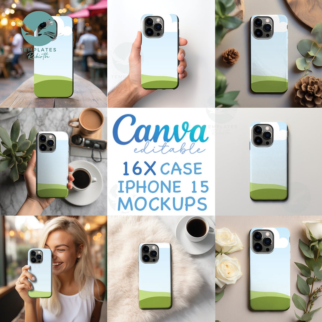 IPhone 15 Case Mockups: Canva Editable Template Bundle (digital ...