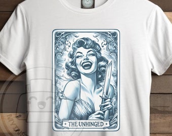 The Unhinged png, Funny Tarot Card PNG, unhinged girl png totally unhinged png | Sarcastic Sublimation Design, vintage illustration desgin
