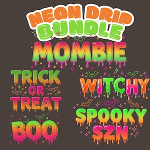 Halloween neon png bundle, Neon Halloween Png, Halloween drip Png, Halloween Sublimation Design, Halloween drip png, Halloween Shirt Design,