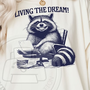 Living the Dream png svg | Zabawna sublimacja szopa | Śmieciowa panda png | Zabawny szop png | Cytat ze zwierzęcia png