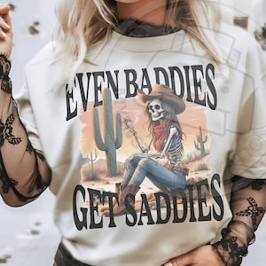 Até os Baddies ficam tristes png, Snarky Skeleton Png, Trendy Vintage Retro Sublimation, Popular T-Shirt Png, Sassy Png, Digital download Png