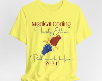 Medical Coder Problemen met schoonfamilie ICD-10 T-shirt medische humor