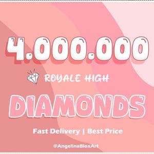 4M Royale High Diamonds - Roblox | Fast Delivery & Best Cheap Price