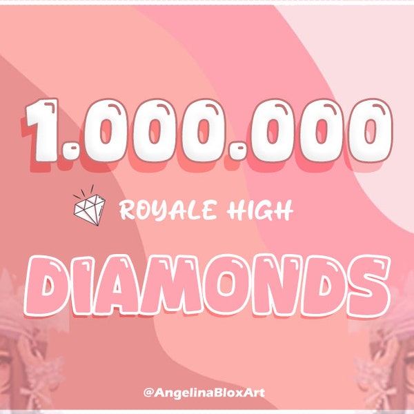 Royale High Diamonds 1M - Roblox | Easy, Cheap & Trusted