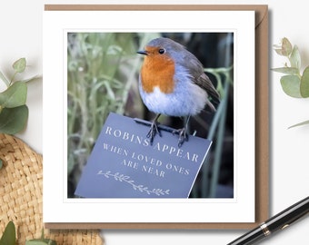 Robins Appear When Loved One's Are Near - Greeting Card | Robin Greeting Card | Robin Photography | Sympathy Cards