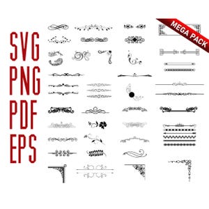 May include: A collection of black and white decorative design elements, including borders, corners, and flourishes. The image includes the text "SVG PNG PDF EPS" in red, and a red banner that says "MEGA PACK".