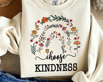 Choose Kindness PNG | Kindness png | Be Kind png | Flowers png | Sublimation Design | Digital Design Download | Shirt Designs | Graphic