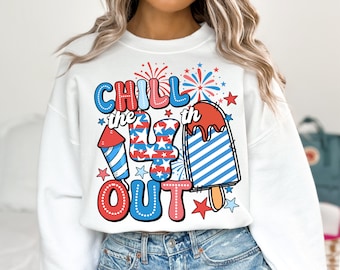 Chill The Fourth Out Png, Funny 4th of July Png, Retro 4th of July Png, Fourth of July Png, American Popsicle Png, 4th of July Shirt Png