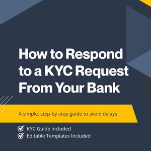 May include: Image with text: "How to Respond to a KYC Request From Your Bank." A shield icon is on a document. The text "A simple, step-by-step guide to avoid delays" is below the title. Includes "KYC Guide Included" and "Editable Templates Included."