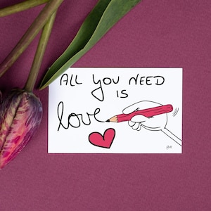 Postcard printable | all you need is love | moment of happiness | A6 | instant download | PDF | greeting card | gift card | just like that | saying card | love