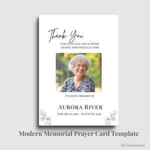 May include: A white memorial prayer card template featuring a central photograph of an older person with gray hair. The text reads Thank You FOR YOUR LOVE AND SUPPORT DURING THIS DIFFICULT TIME, IN LOVING MEMORY OF AURORA RIVER, JANUARY 20, 1926 – AUGUST 18, 2026, with line-drawn floral accents.