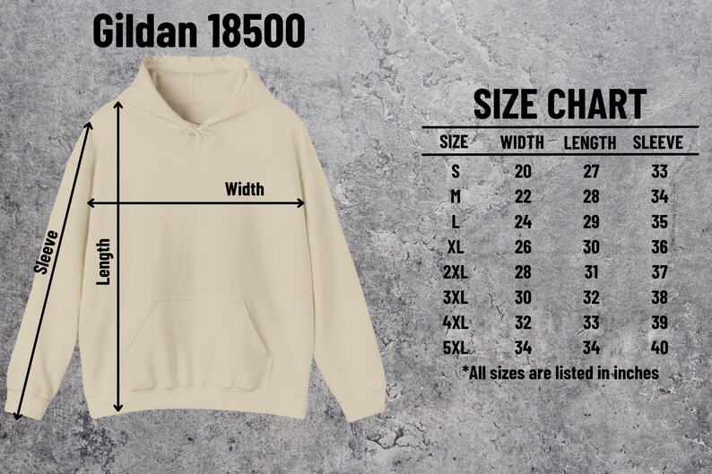 May include: A tan Gildan 18500 hoodie with a size chart. The chart lists sizes S to 5XL, with measurements in inches for width, length, and sleeve. The hoodie's dimensions are indicated with arrows.