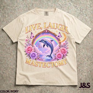 Live Laugh Mastektomie T-Shirt, lustiges medizinisches Humor Grafik T-Shirt, Surreal Delfin Kunst Shirt, Brustkrebs Bewusstseins Geschenk, kosmische Chirurgie Kunst Ivory