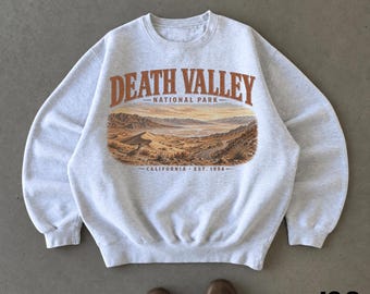 Death Valley National Park Sweatshirt, Vintage California Desert Crewneck, Retro Hiking Graphic Sweater, Southwest Outdoor Nature Lover Gift