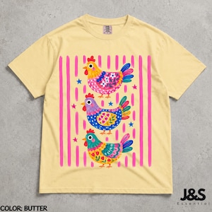 Colorful Chicken Tshirt, Floral Folk Art Hen Shirt, Cute Farm Animal Graphic Tee, Whimsical Comfort Colors Chicken Lover Gift Butter