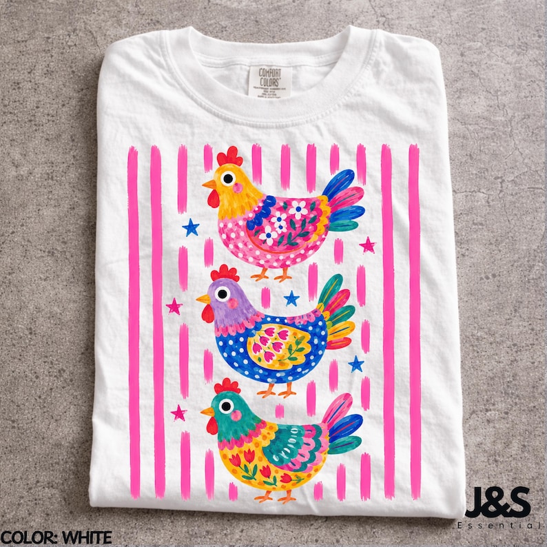 Colorful Chicken Tshirt, Floral Folk Art Hen Shirt, Cute Farm Animal Graphic Tee, Whimsical Comfort Colors Chicken Lover Gift White