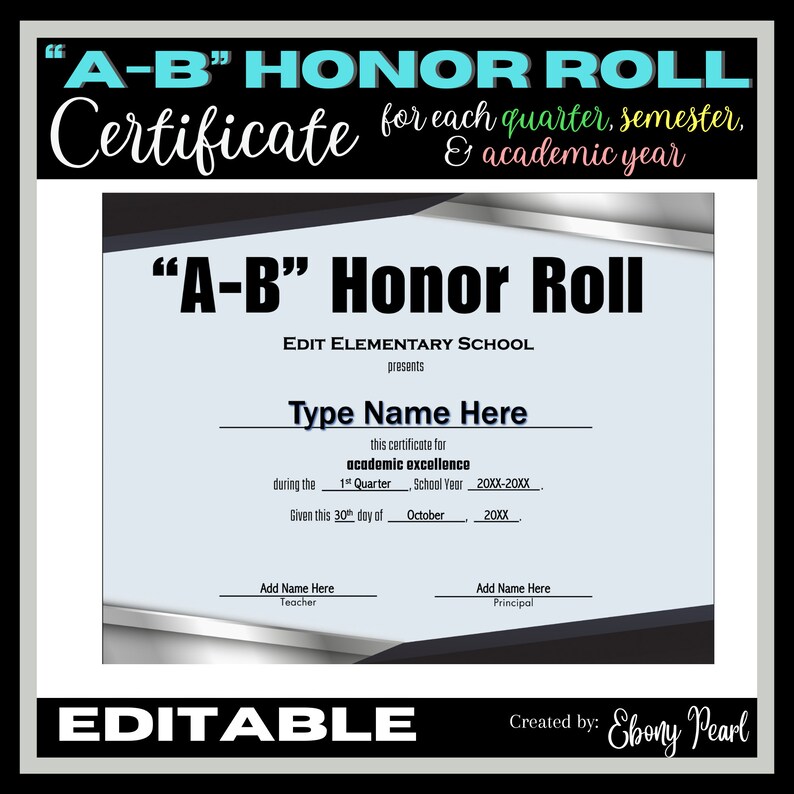 New Editable ab Honor Roll Certificate 1 Each Quarter, Semester, & EOSY Etsy