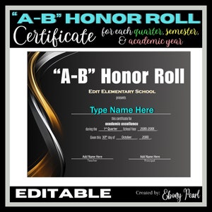 New! Editable &quot;A-B&quot; Honor Roll Certificate #2 | each Quarter, Semester, & EOSY