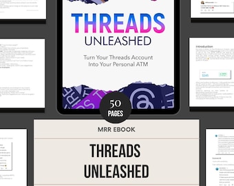 Threads Unleashed eBook Guidebook | MRR | How to Increase Sales & Revenue Through Instagram Threads