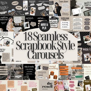 May include: A digital marketing graphic with the text "18 Seamless Scrapbook Style Carousels." The image features various scrapbook-style layouts with text and images, including phrases like "storytelling is converting" and "book more clients."