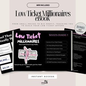 Puede incluir: eBook titulado "Low Ticket Millionaires" con el texto "De precios pequeños a grandes ganancias, enseñándote a escalar tus ofertas de bajo precio". La portada presenta una pila de dinero atada con una cinta rosa. Incluye 35 páginas en formato PDF.