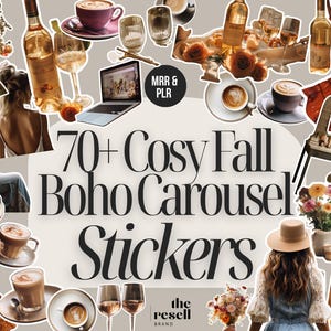 Op de afbeelding: Een collage met een gezellig herfst boho thema. De tekst luidt "70+ Cosy Fall Boho Carousel Stickers". Afbeeldingen omvatten koffiekopjes, wijnglazen, boeketten, een laptop en vrouwen in herfstkleding.