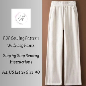 May include: A white wide leg pants sewing pattern in PDF format. The pattern includes step-by-step instructions and is available in A4 and US Letter sizes.
