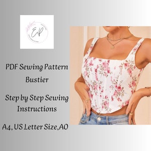 Puede incluir: Un patrón de costura PDF para un bustier con instrucciones paso a paso. El patrón está disponible en tamaños A4, US Letter y AO.