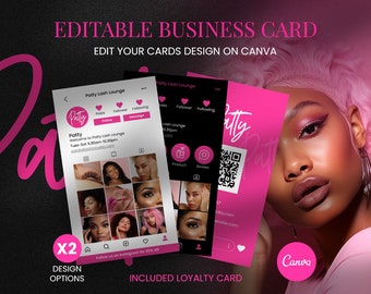 May include: Editable business card template for a lash lounge called "Patty Lash Lounge". The card features a pink and black color scheme with a photo of a woman with pink hair and makeup. The card includes the business name, hours of operation, website address, and social media information. The text "X2 Design Options" and "Included Loyalty Card" are also included on the card.