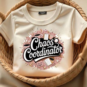 Chaos Coordinator PNG: Funny Mom Life, Boss Lady Clipart (Digital Print)