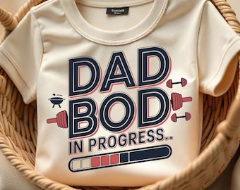 Dad Bod In Progress PNG: Funny Gym Design (Digital Download)