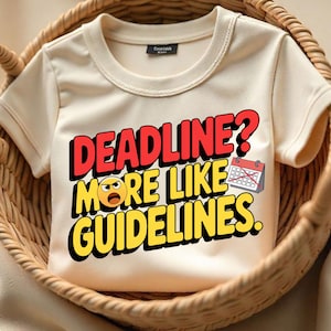 Funny Work Quote PNG: Deadline Guidelines - Procrastination Clipart (Digital Download)