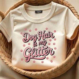 Dog Hair is My Glitter PNG: Funny Pet Lover Design (Digital Download)