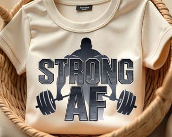 Strong AF Gym PNG: Fitness Motivation, Weightlifting Design (Digital Download)