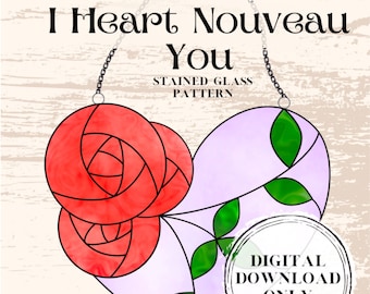 I Heart Nouveau You Stained Glass Pattern