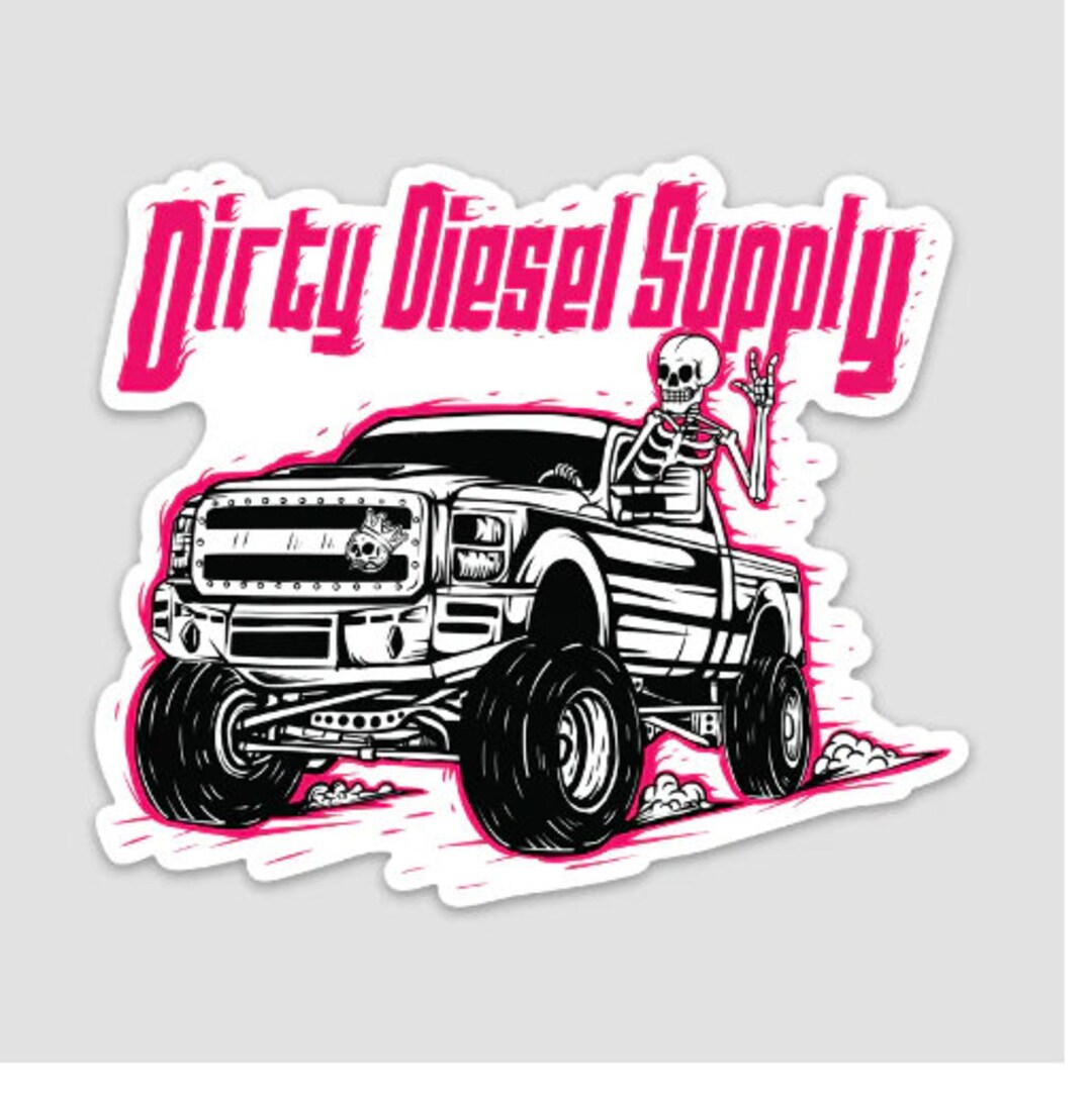 Dirty Diesel Supply Truck Sticker - Lifted Ford F250 6.7 Powerstroke ...