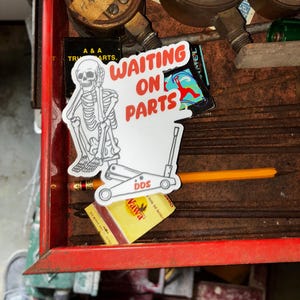 Waiting On Parts Skeleton Jack Stand Vinyl Decal — Funny Truck Car Toolbox Sticker — Dirty Diesel Supply Best Seller image 3