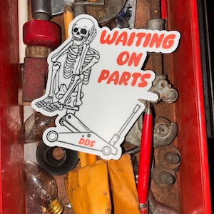 Waiting On Parts Skeleton Jack Stand Vinyl Decal — Funny Truck Car Toolbox Sticker — Dirty Diesel Supply Best Seller image 5