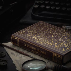 If We Were Villains Custom Rebound Book | Special Edition, Leatherbound, Handmade, M.L. Rio