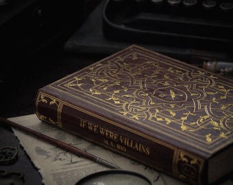 If We Were Villains Rebind: Leatherbound Special Edition, M.L. Rio
