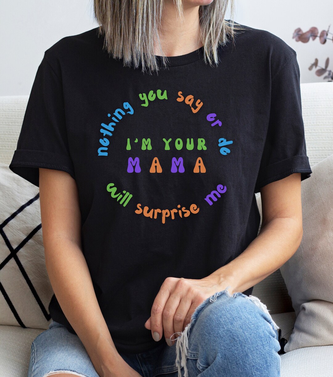 Mama Funny T shirt Mother s Day I m Your Mama Etsy mama-funny-t-shirt-mother-s-day-i-m-your-mama-etsy