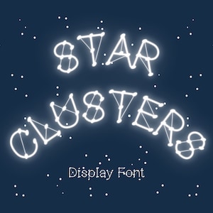 Star Cluster Font - Galaxy Font, Space Font, Star Font, Constellation Font, Zodiac Font, Cosmic Font Musical Font, Branding Font