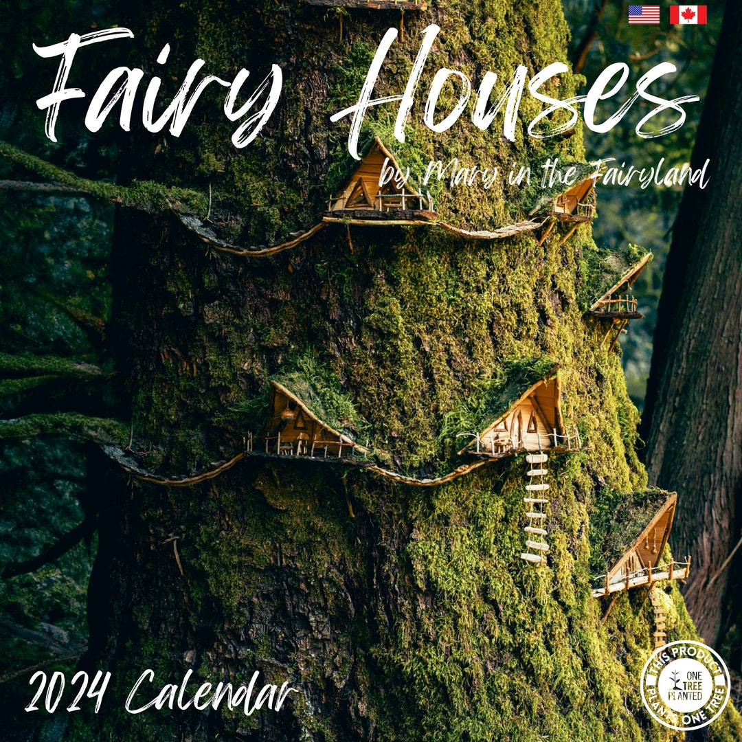 Fairy Houses Wall Calendar 2024 by Mary in the Fairyland USA Etsy